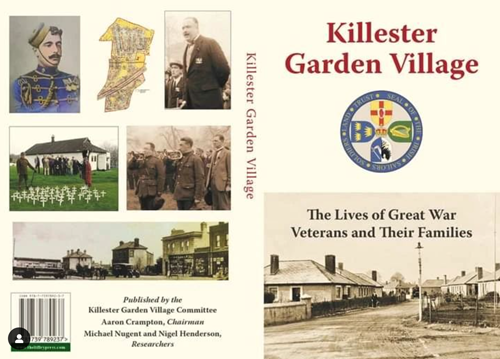 Cover of the Killester Garden Village: the Lives of Great War Veterans and Their Families Book